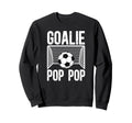 Soccer Goalie Pop Pop Soccer Sweatshirt - Casual Everyday Wear for Adults - T-Shirt, Sweatshirt, Hoodie