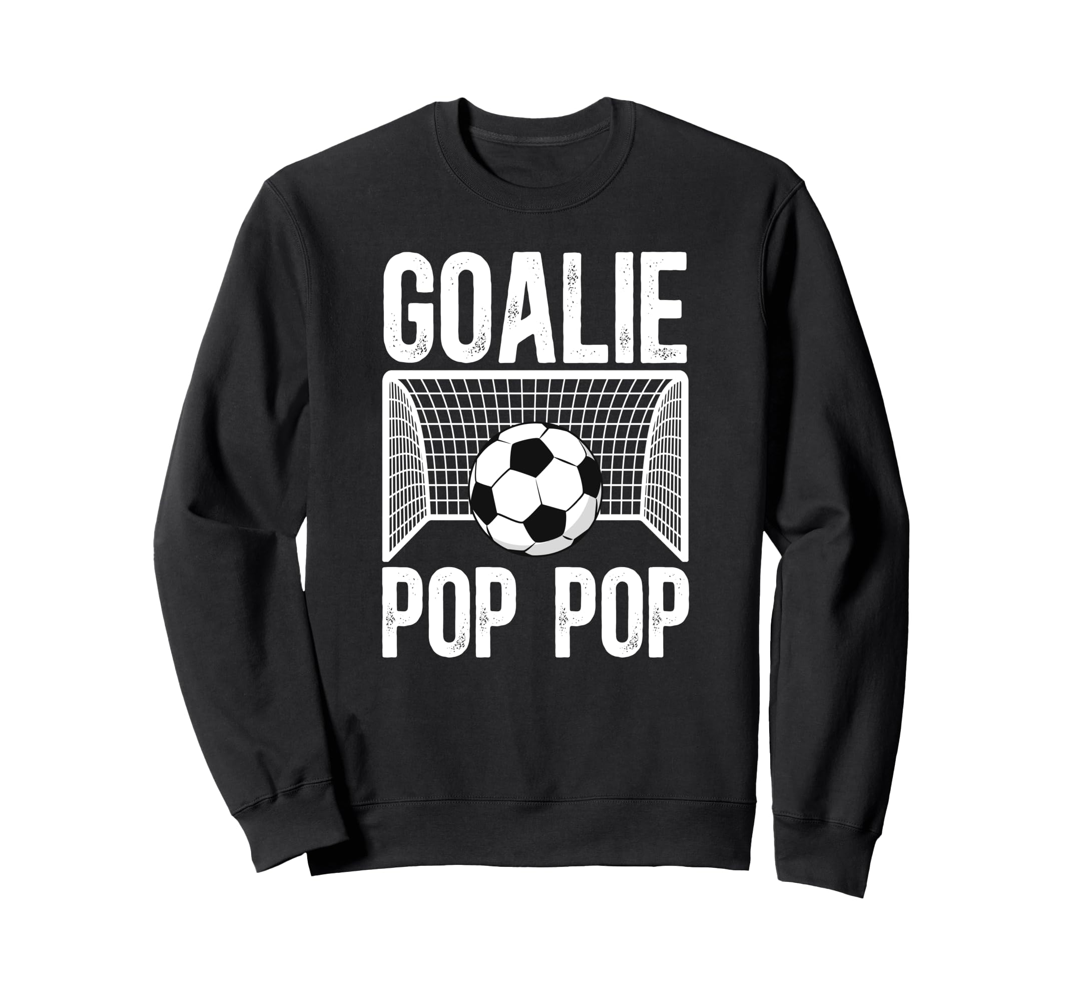 Soccer Goalie Pop Pop Soccer Sweatshirt - Casual Everyday Wear for Adults - T-Shirt, Sweatshirt, Hoodie