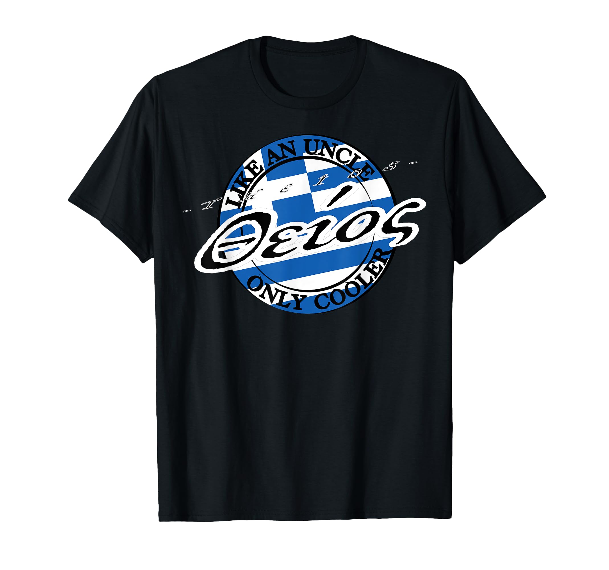 Os Uncle Greek Greece T-Shirt - Novelty Apparel for Adults - T-Shirt, Sweatshirt, Hoodie