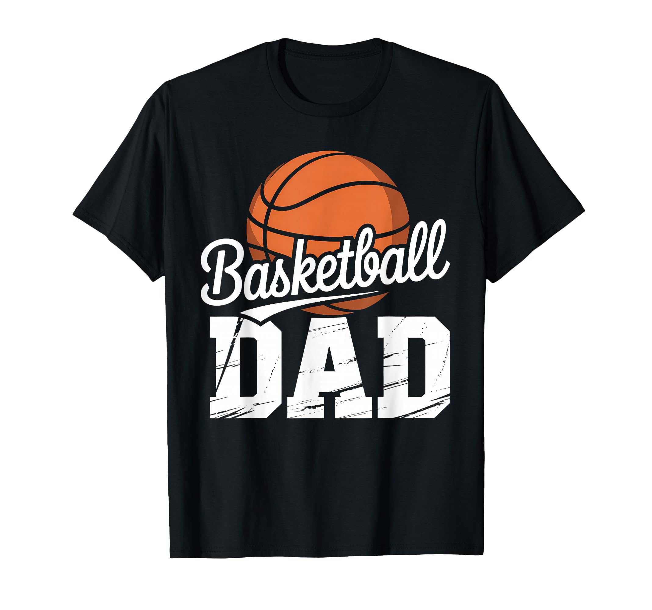 Funny Basketball Dad Fathers Day T-Shirt - Graphic Print Unisex - T-Shirt, Sweatshirt, Hoodie