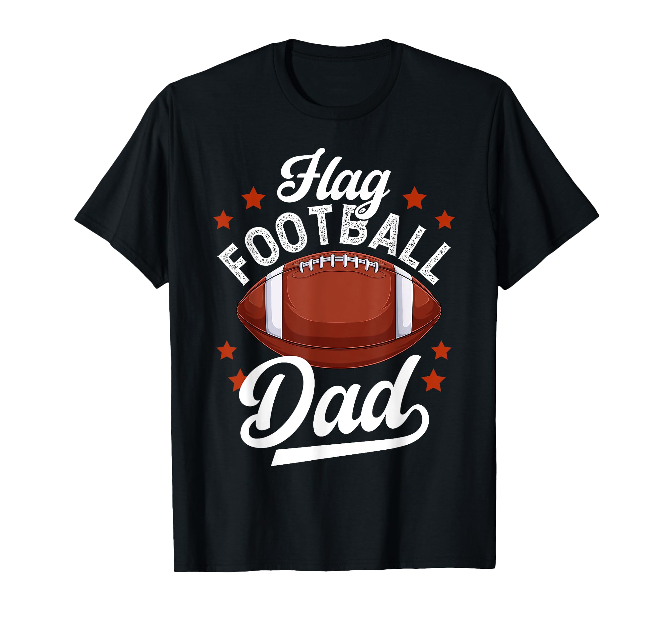 Flag Football Dad Flag Football T-Shirt - Streetwear Style for Adults - T-Shirt, Sweatshirt, Hoodie