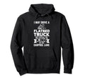 I Drive Flatbed Truck But Im Still Hoodie - Aesthetic Graphic for Adults - T-Shirt, Sweatshirt, Hoodie