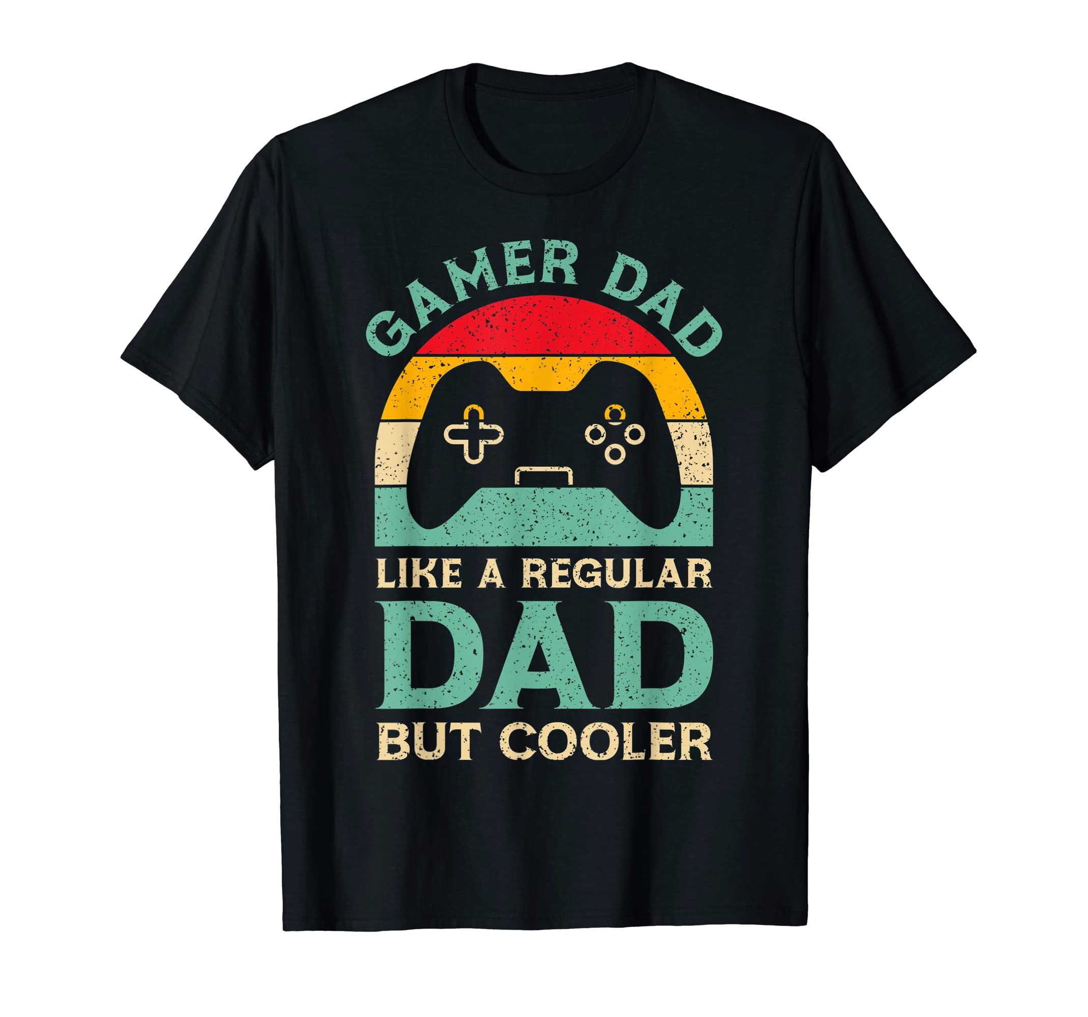 Mens Funny Fathers Day Dad Gamer T-Shirt - Casual Everyday Wear Unisex - T-Shirt, Sweatshirt, Hoodie
