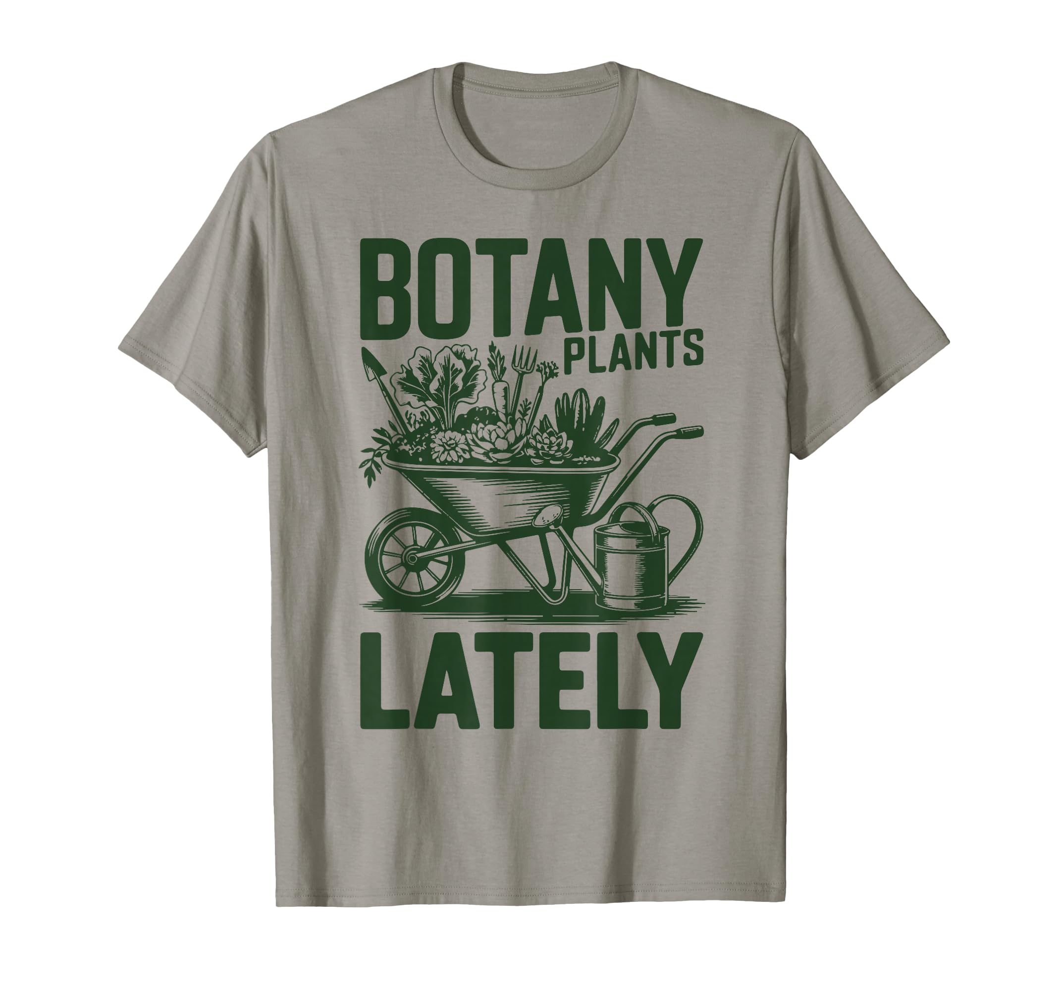 Botany Plants Lately Funny Plant Daddy T-Shirt - Aesthetic Graphic Unisex - T-Shirt, Sweatshirt, Hoodie