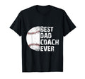 Best Dad Coach Ever Baseball T-Shirt - Minimalist Print Men Women - T-Shirt, Sweatshirt, Hoodie