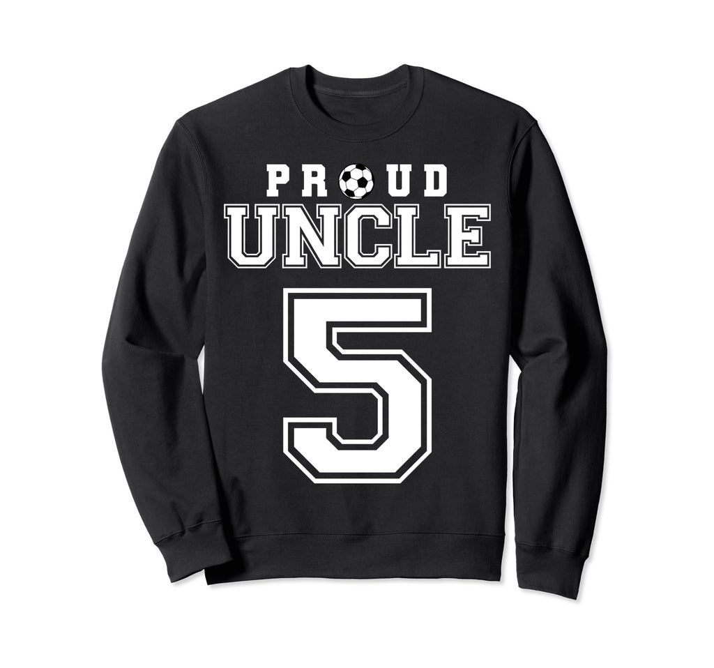 Number 5 Custom Proud Soccer Sweatshirt - Casual Everyday Wear Men Women - T-Shirt, Sweatshirt, Hoodie
