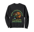 One Legendary Padre Funny Fathers Sweatshirt - Unique Graphic Men Women - T-Shirt, Sweatshirt, Hoodie