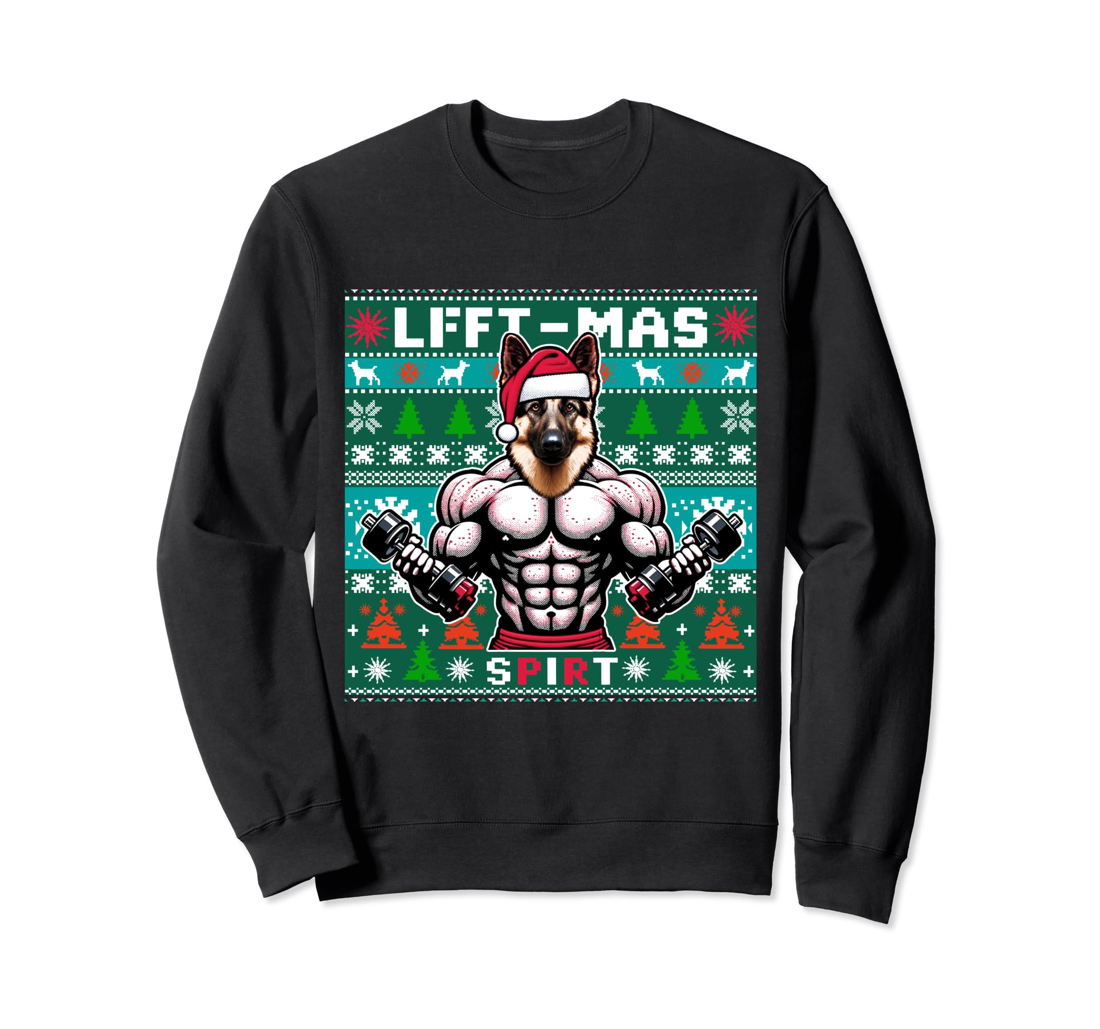 Ugly German Shepherd Dog Liftmas Sweatshirt - Fun Novelty Design Unisex - T-Shirt, Sweatshirt, Hoodie