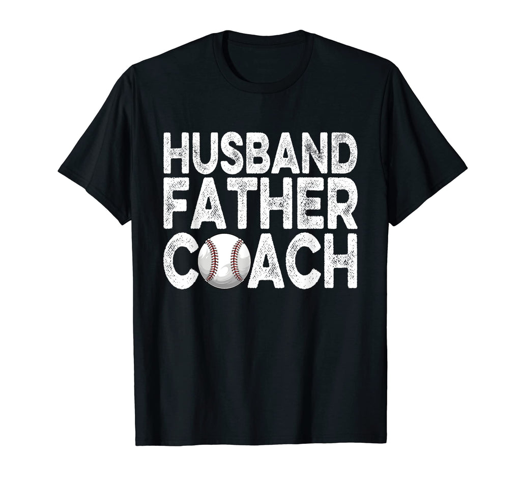 Husband Father Coach Softball T-Shirt - Fun Novelty Design Men Women - T-Shirt, Sweatshirt, Hoodie