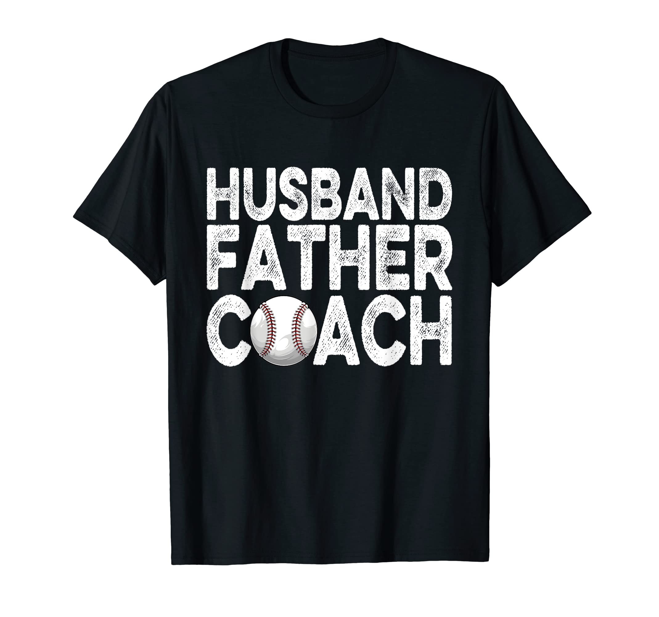 Husband Father Coach Softball T-Shirt - Fun Novelty Design Men Women - T-Shirt, Sweatshirt, Hoodie