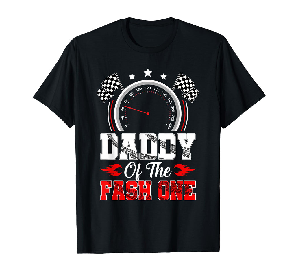Daddy Fast One 1St Birthday Racing Car T-Shirt - Trendy Graphic for Adults - T-Shirt, Sweatshirt, Hoodie