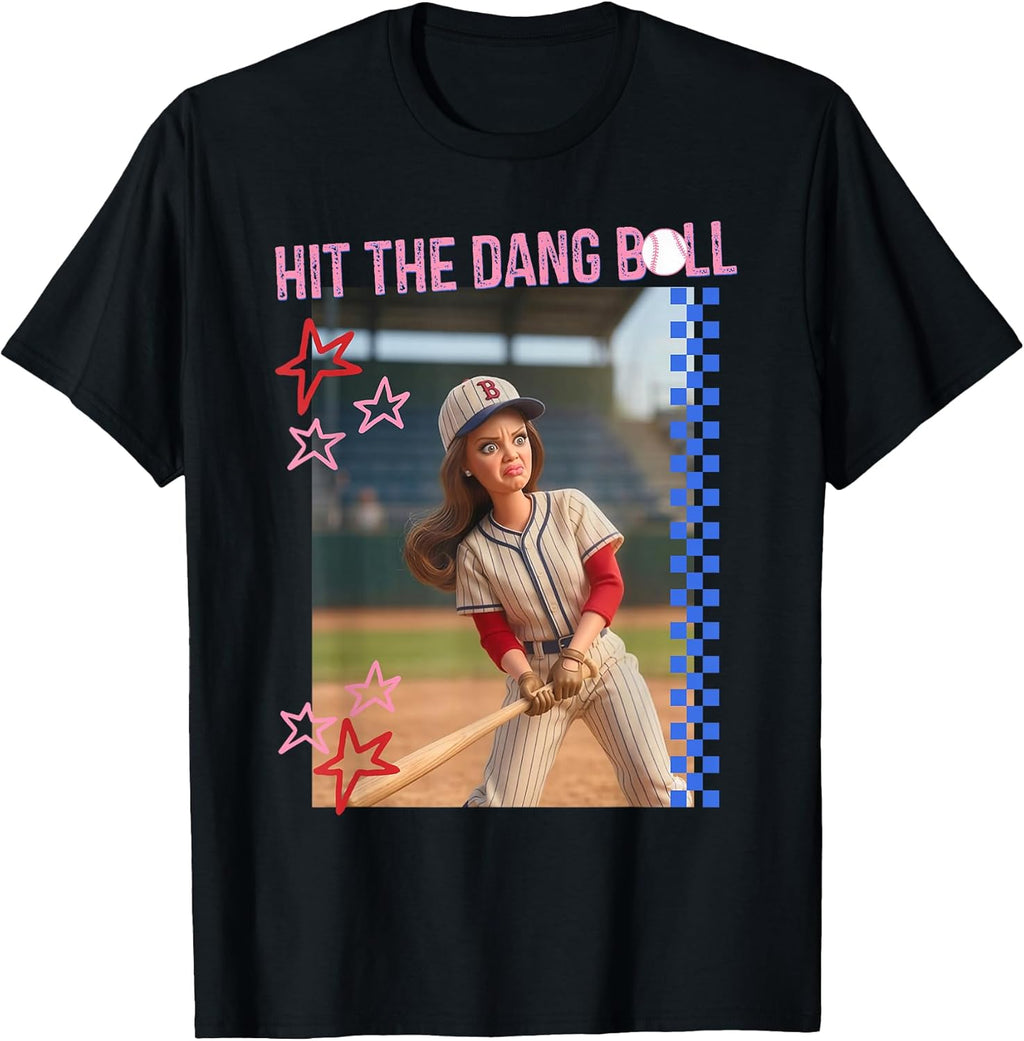 Hit The Dang Ball Baseball Mom Gameday Funny Doll - Adult & Kids T-Shirts, Sweatshirts & Hoodies apparel design preview 1