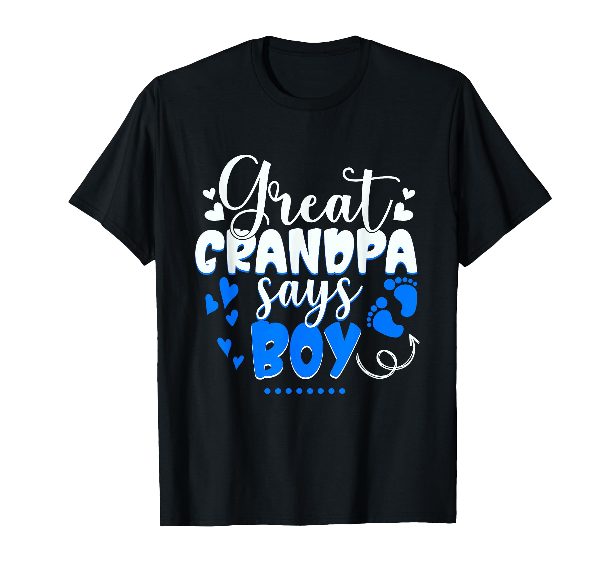 Gender Reveal Great Grandpa Says T-Shirt - Unique Graphic for Adults - T-Shirt, Sweatshirt, Hoodie