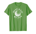 Best Dad Par Funny Mens Golfing T-Shirt - Casual Everyday Wear Men Women - T-Shirt, Sweatshirt, Hoodie