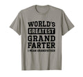 Worlds Greatest Grand Farter I Mean T-Shirt - Unique Graphic Men Women - T-Shirt, Sweatshirt, Hoodie