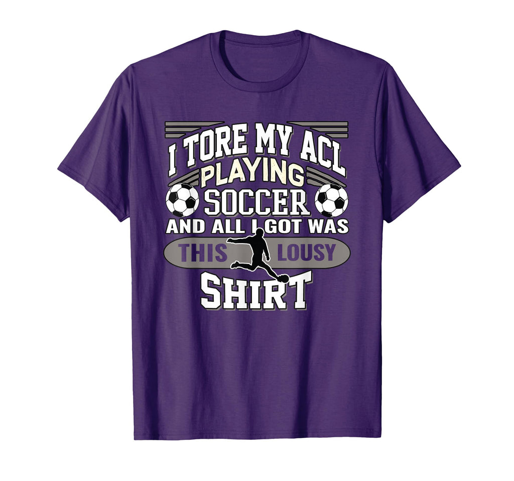 Soccer Torn Acl Knee Injury And T-Shirt - Fun Novelty Design for Adults - T-Shirt, Sweatshirt, Hoodie