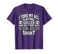 Soccer Torn Acl Knee Injury And T-Shirt - Fun Novelty Design for Adults - T-Shirt, Sweatshirt, Hoodie