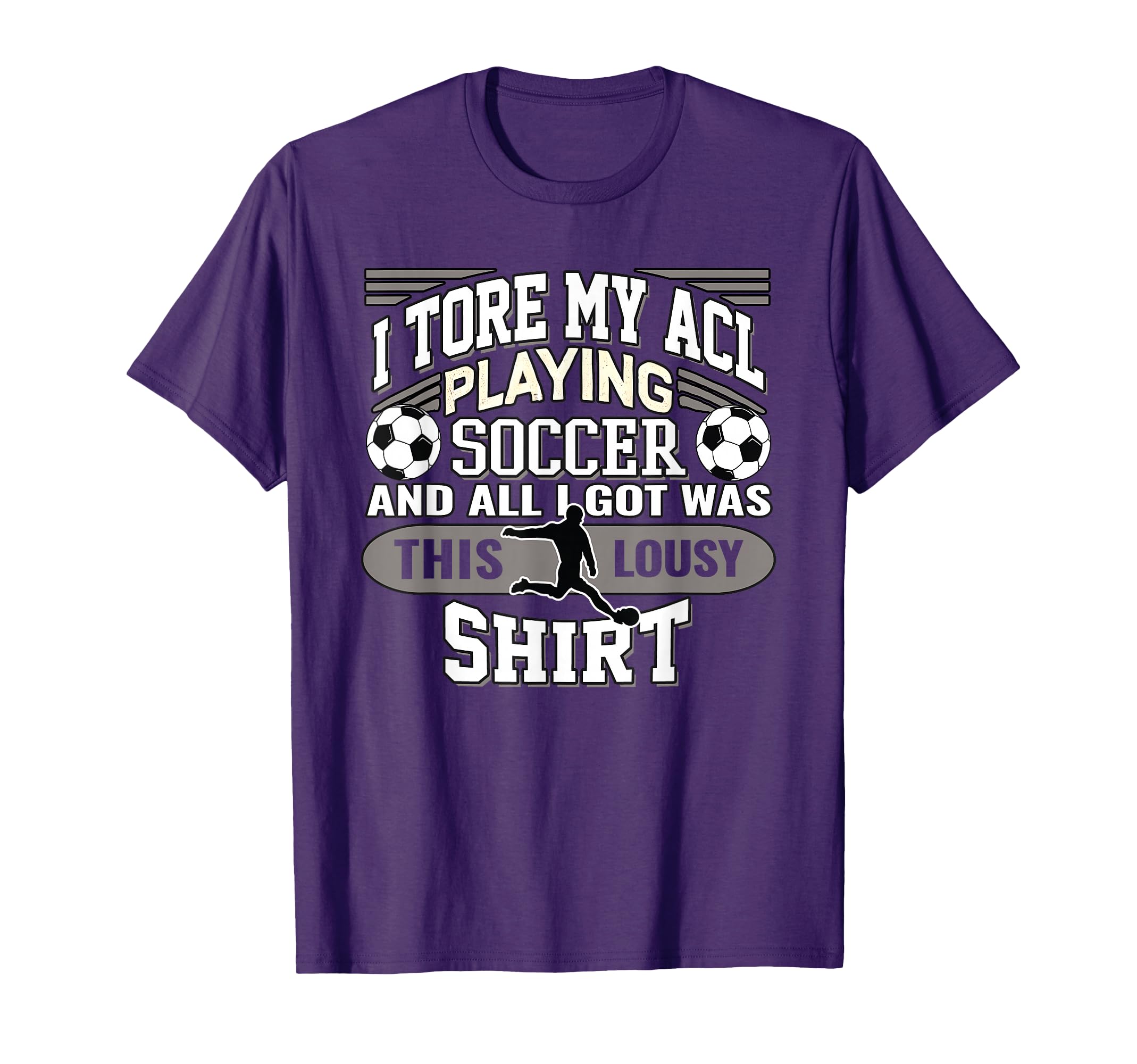 Soccer Torn Acl Knee Injury And T-Shirt - Fun Novelty Design for Adults - T-Shirt, Sweatshirt, Hoodie