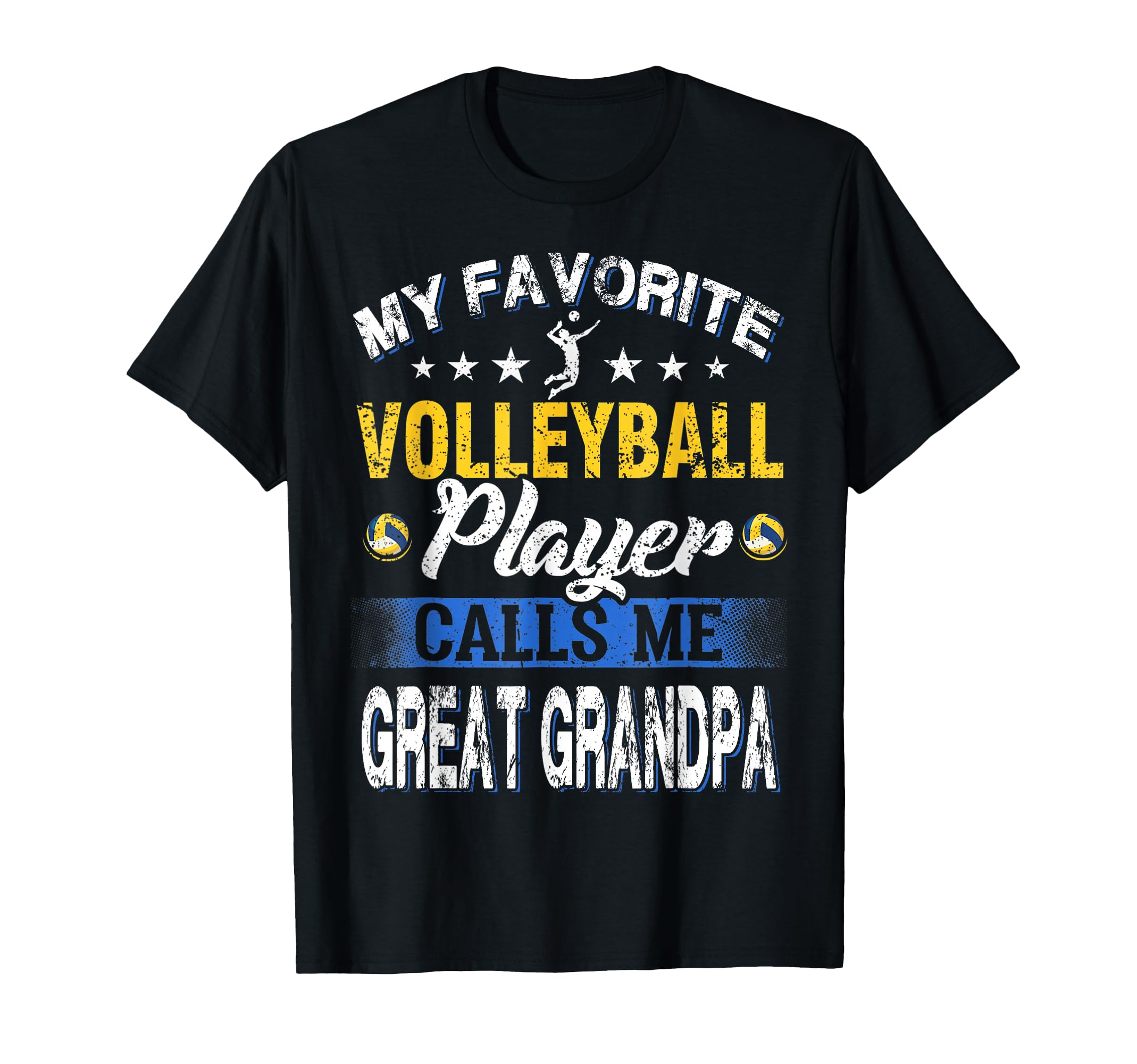 My Favorite Volleyball Player Calls Me T-Shirt - Novelty Apparel Men Women - T-Shirt, Sweatshirt, Hoodie
