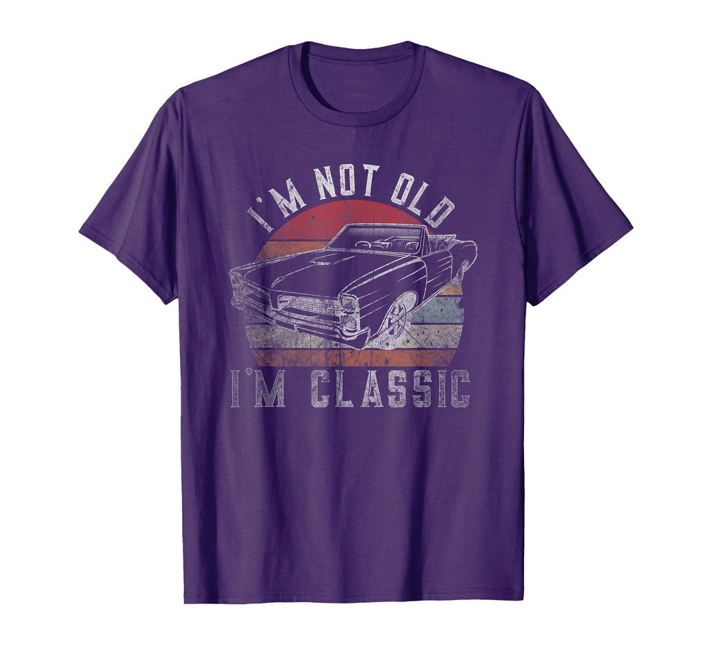 Im Not Old Im Car Dad Grandpa T-Shirt - Unique Graphic for Adults - T-Shirt, Sweatshirt, Hoodie