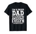 Dad Evelyn Personalized Name Funny T-Shirt - Graphic Print for Adults - T-Shirt, Sweatshirt, Hoodie