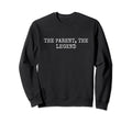 Single Parent Solo Parenting Sweatshirt - Fun Novelty Design for Adults - T-Shirt, Sweatshirt, Hoodie