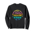 Family Vacation 2026 Making Sweatshirt - Aesthetic Graphic for Adults - T-Shirt, Sweatshirt, Hoodie