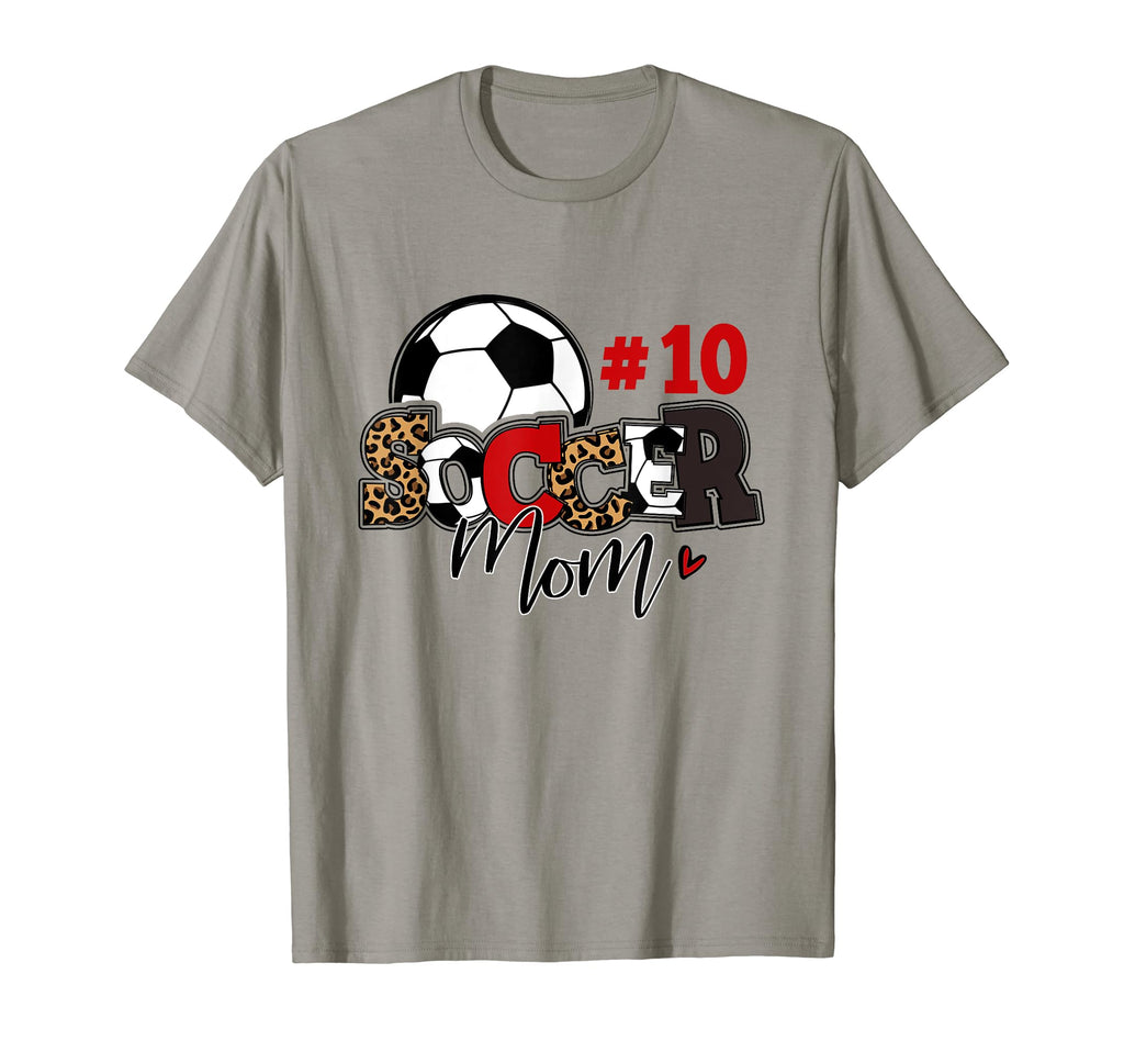 Soccer Mom 10 Custom Number Mothers Day T-Shirt - Graphic Print Men Women - T-Shirt, Sweatshirt, Hoodie