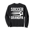 Soccer Grandpa Soccer Player Sweatshirt - Custom Art Print for Adults - T-Shirt, Sweatshirt, Hoodie
