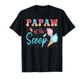 Papaw Scoop Ice Cream Gender Reveal Shower T-Shirt - Graphic Print Unisex - T-Shirt, Sweatshirt, Hoodie