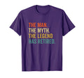 Retired Myth Legend Has Retired T-Shirt - Aesthetic Graphic for Adults - T-Shirt, Sweatshirt, Hoodie