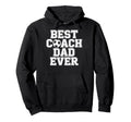 Soccer Dad Life Best Coach Dad Ever Hoodie - Graphic Print Men Women - T-Shirt, Sweatshirt, Hoodie