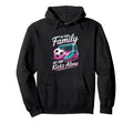 Soccer Football Family Matching Funny Hoodie - Novelty Apparel Men Women - T-Shirt, Sweatshirt, Hoodie