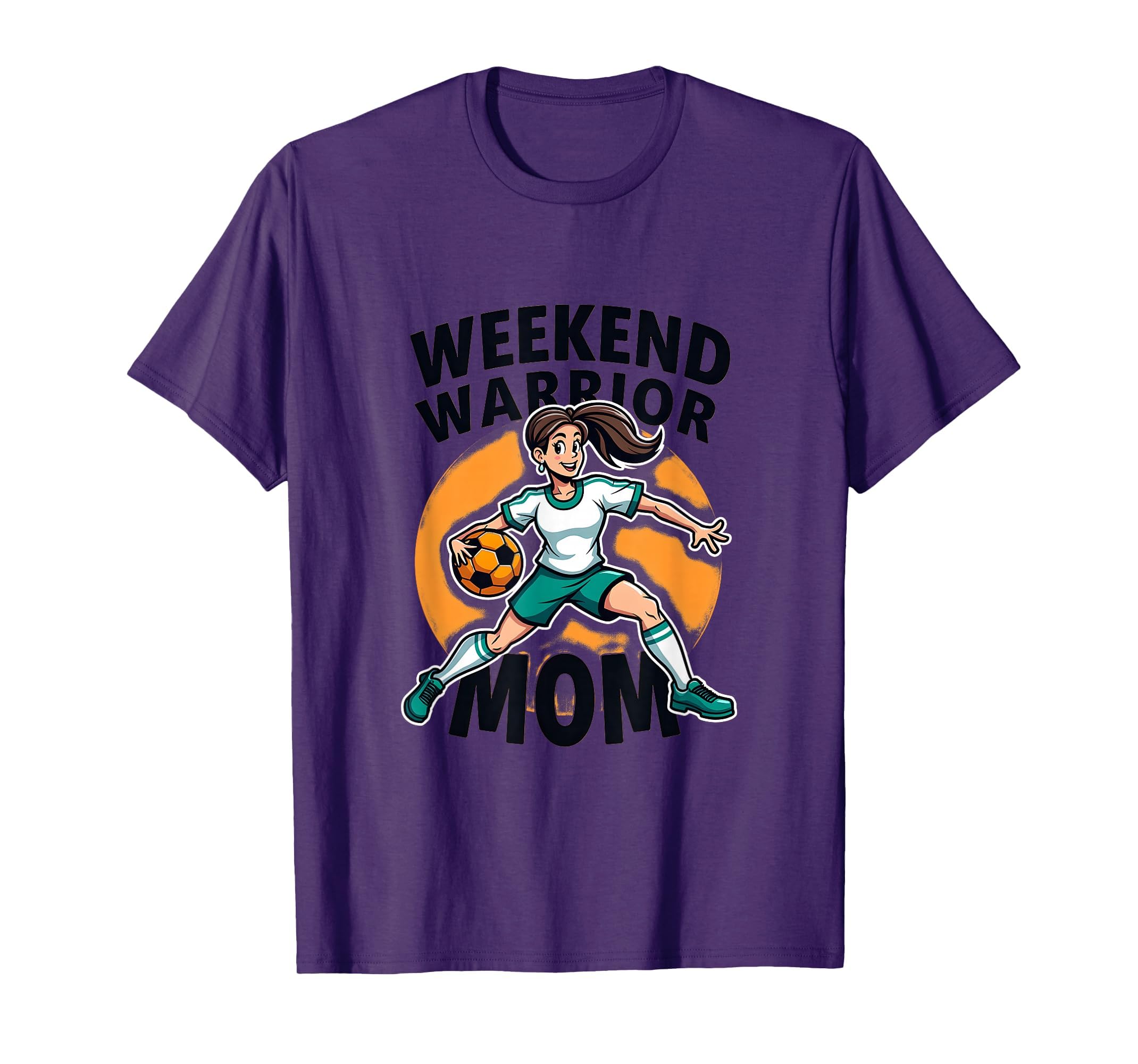 Weekend Warrior Mom Soccer Mom T-Shirt - Casual Everyday Wear Men Women - T-Shirt, Sweatshirt, Hoodie