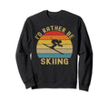 Id Rather Be Skiing Skier Ski Dad Sweatshirt - Novelty Apparel for Adults - T-Shirt, Sweatshirt, Hoodie