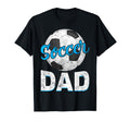 Soccer Dad Funny Soccer Fathers Day T-Shirt - Graphic Print Unisex - T-Shirt, Sweatshirt, Hoodie