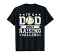 Im Dad Busy Raising Ballers Baseball T-Shirt - Unique Graphic Unisex - T-Shirt, Sweatshirt, Hoodie