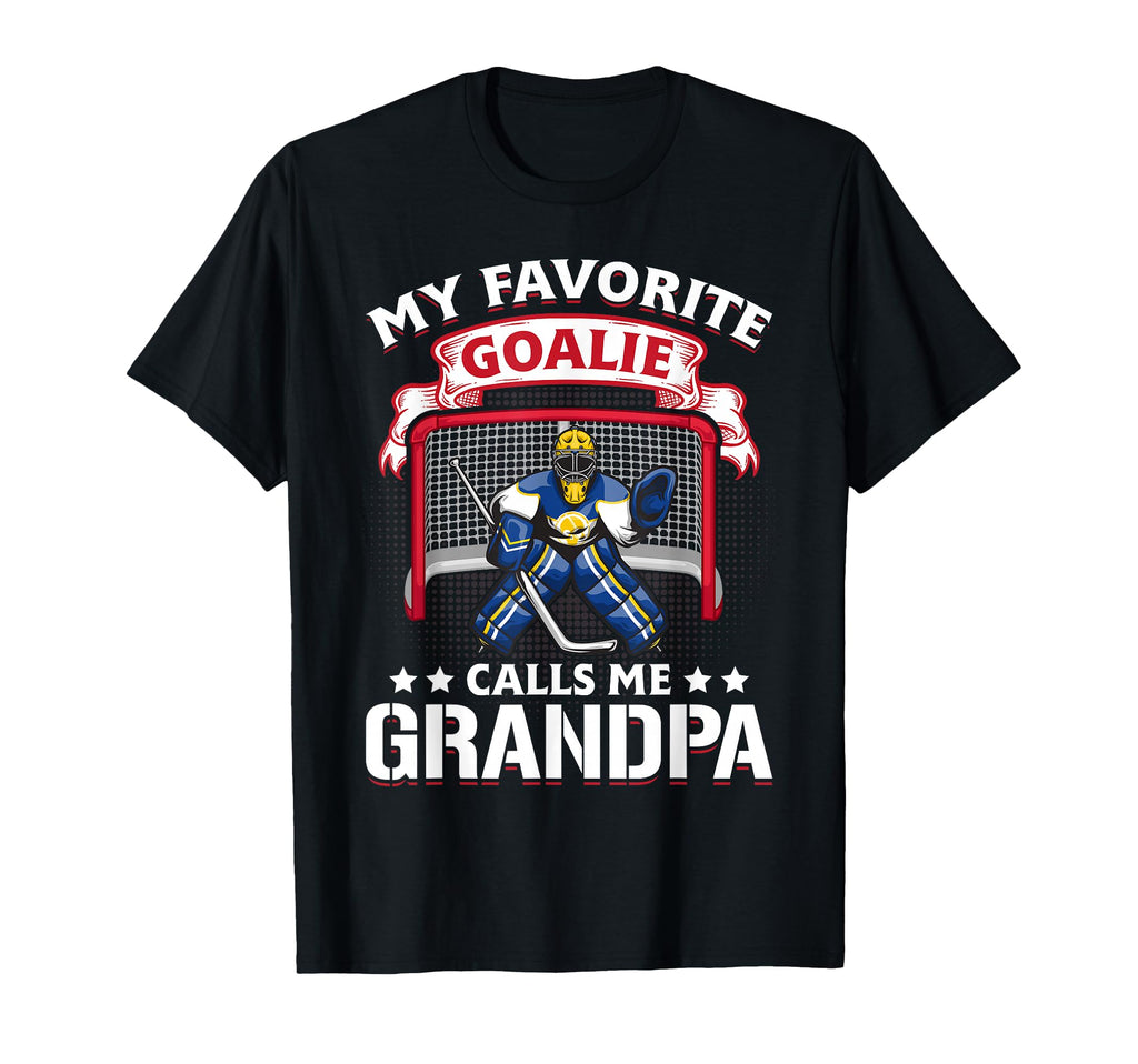 My Favorite Goalie Calls Me Grandpa T-Shirt - Custom Art Print for Adults - T-Shirt, Sweatshirt, Hoodie