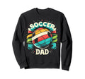 Soccer Dad Family Matching Dad Sweatshirt - Novelty Apparel for Adults - T-Shirt, Sweatshirt, Hoodie