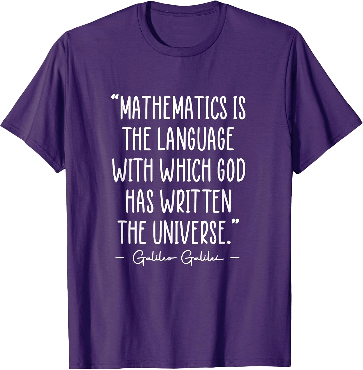 Galileo Inspirational Mathematics Quote Mathematician - Adult & Kids T-Shirts, Sweatshirts & Hoodies apparel design preview 1