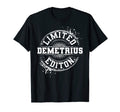 Demetrius Funny Personalized T-Shirt - Casual Everyday Wear for Adults - T-Shirt, Sweatshirt, Hoodie