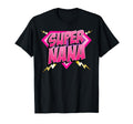 Super Nana Superhero Grandmother T-Shirt - Fun Novelty Design for Adults - T-Shirt, Sweatshirt, Hoodie