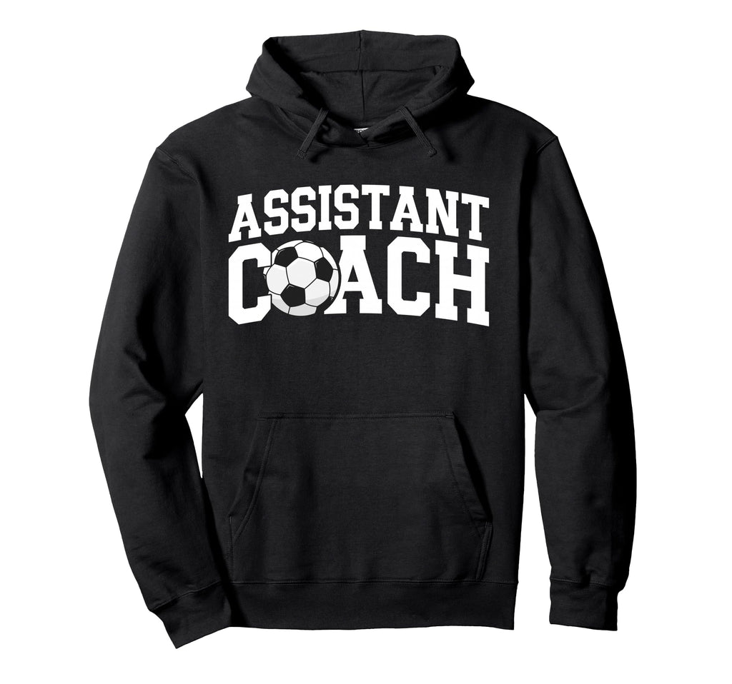 Best Soccer Assistant Coach Soccer Hoodie - Novelty Apparel Men Women - T-Shirt, Sweatshirt, Hoodie
