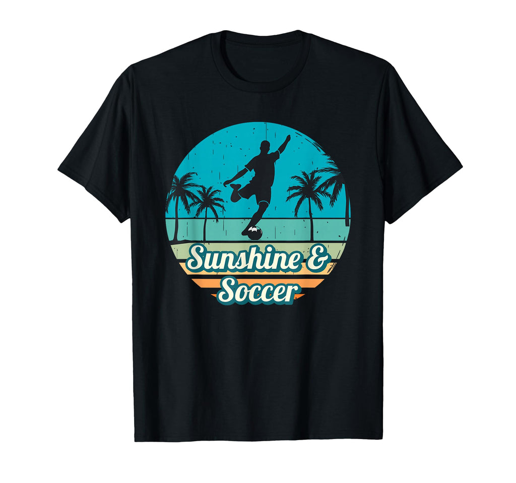 Sunshine Soccer Gear Soccer Player Summer T-Shirt - Unique Graphic Unisex - T-Shirt, Sweatshirt, Hoodie