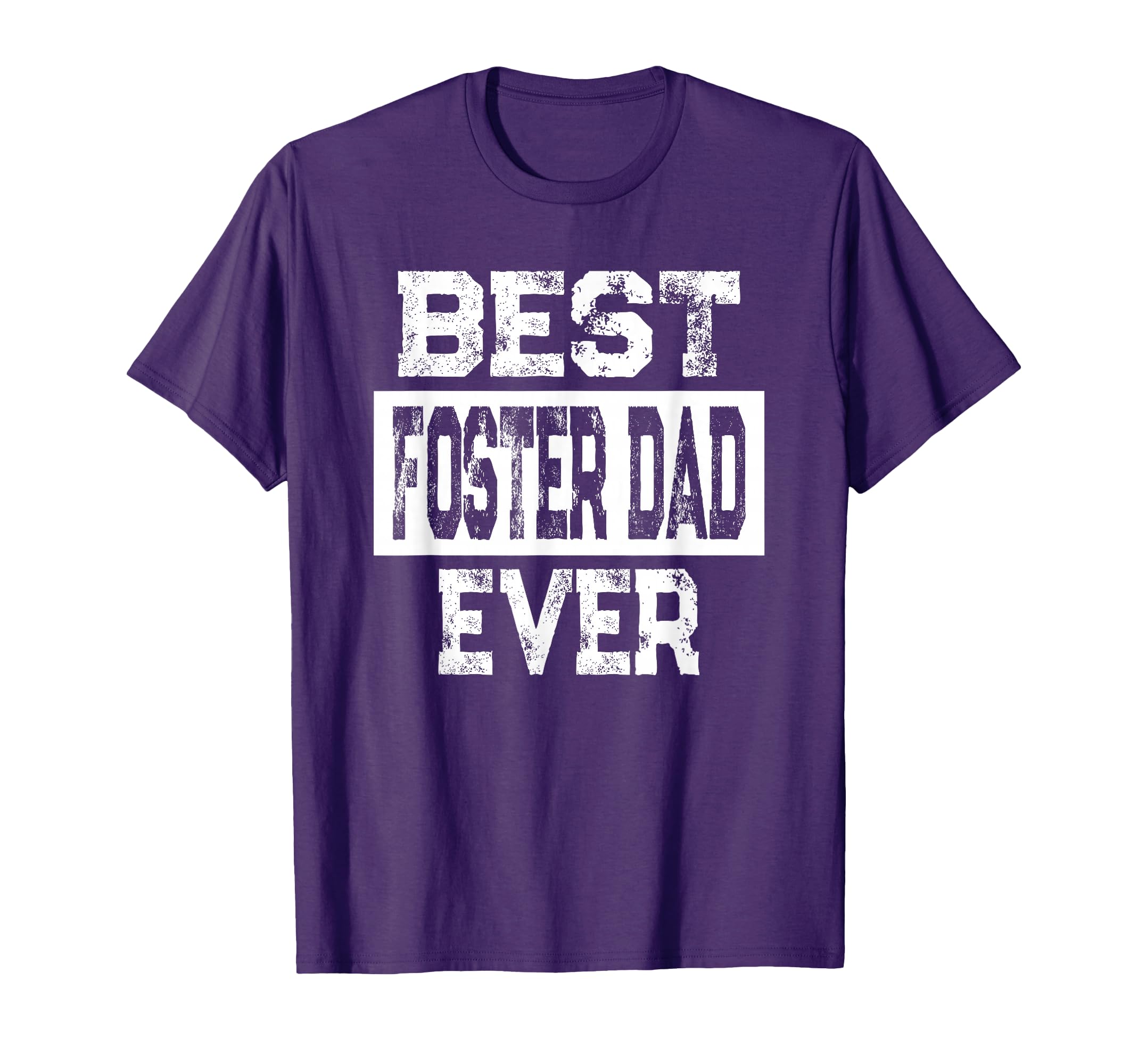 Best Foster Dad Ever Parent Family T-Shirt - Aesthetic Graphic Unisex - T-Shirt, Sweatshirt, Hoodie