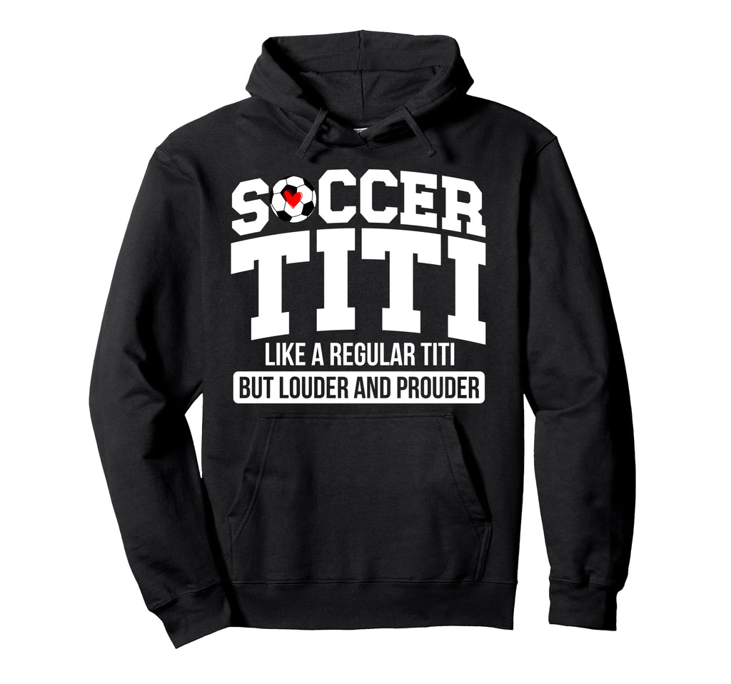 Soccer Titi Definition Titi Soccer Hoodie - Aesthetic Graphic for Adults - T-Shirt, Sweatshirt, Hoodie