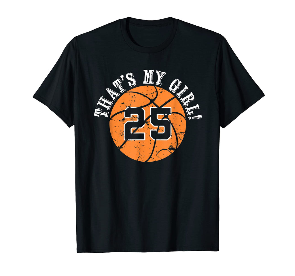 Unique Thats My 25 Basketball Player T-Shirt - Aesthetic Graphic Unisex - T-Shirt, Sweatshirt, Hoodie