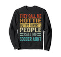 They Call Me Hottie But My Favorite Sweatshirt - Streetwear Style Unisex - T-Shirt, Sweatshirt, Hoodie