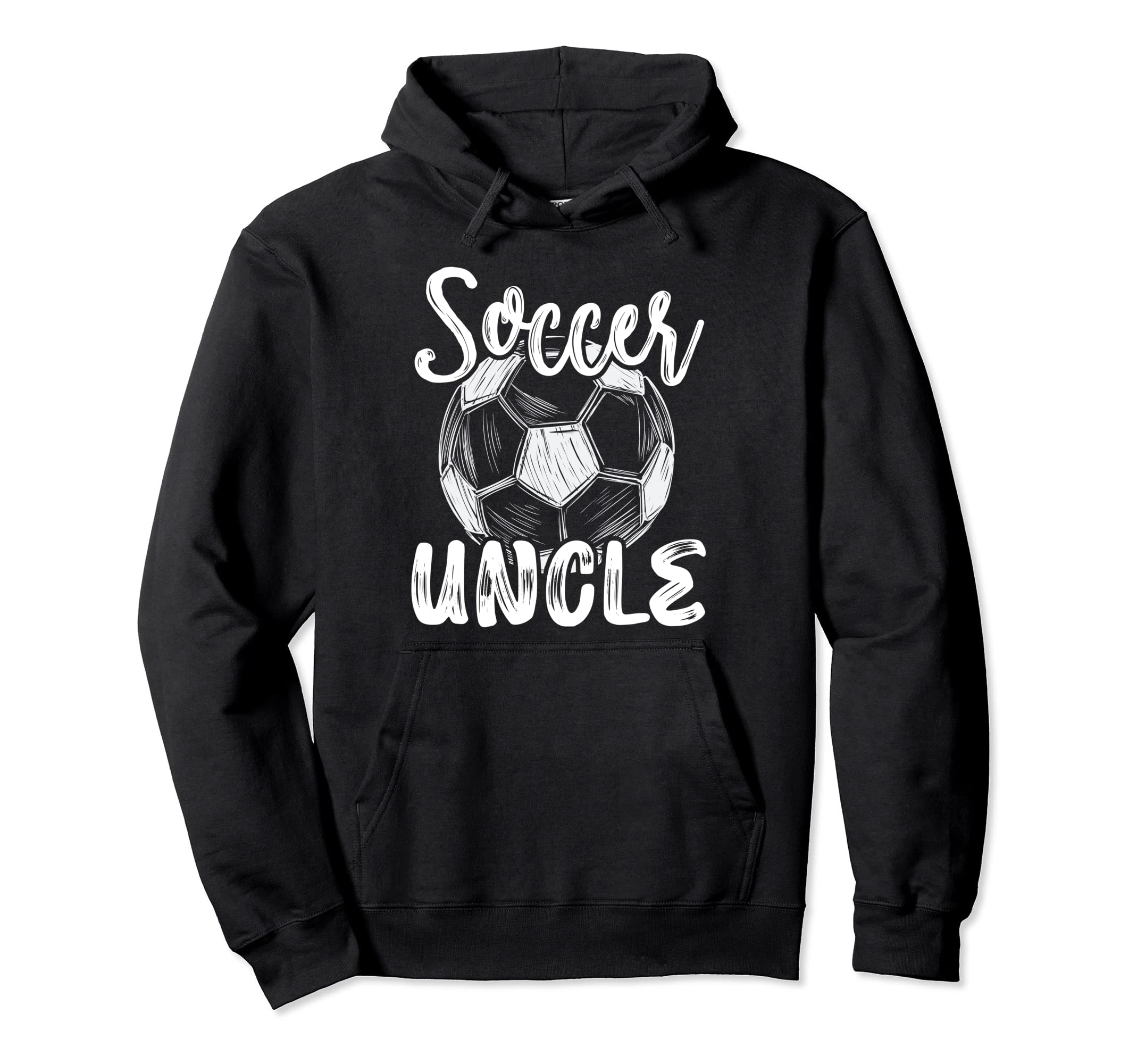 Soccer Uncle Family Matching Team Hoodie - Casual Everyday Wear Men Women - T-Shirt, Sweatshirt, Hoodie