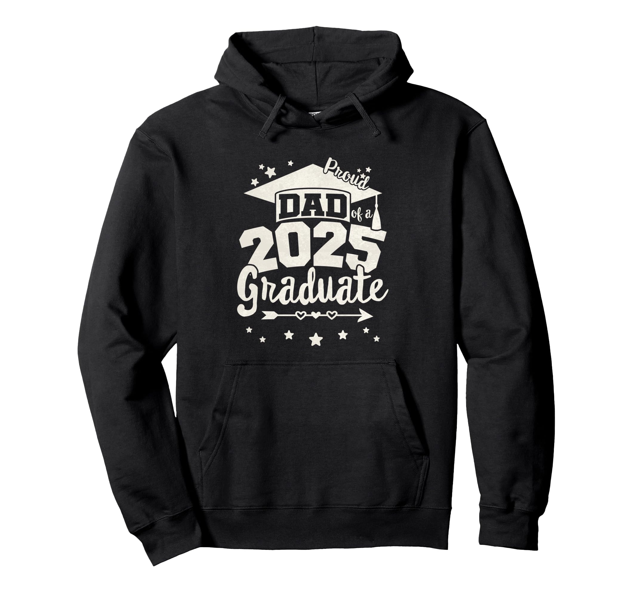 Proud Dad 2025 Graduate Team 25 Hoodie - Fun Novelty Design for Adults - T-Shirt, Sweatshirt, Hoodie